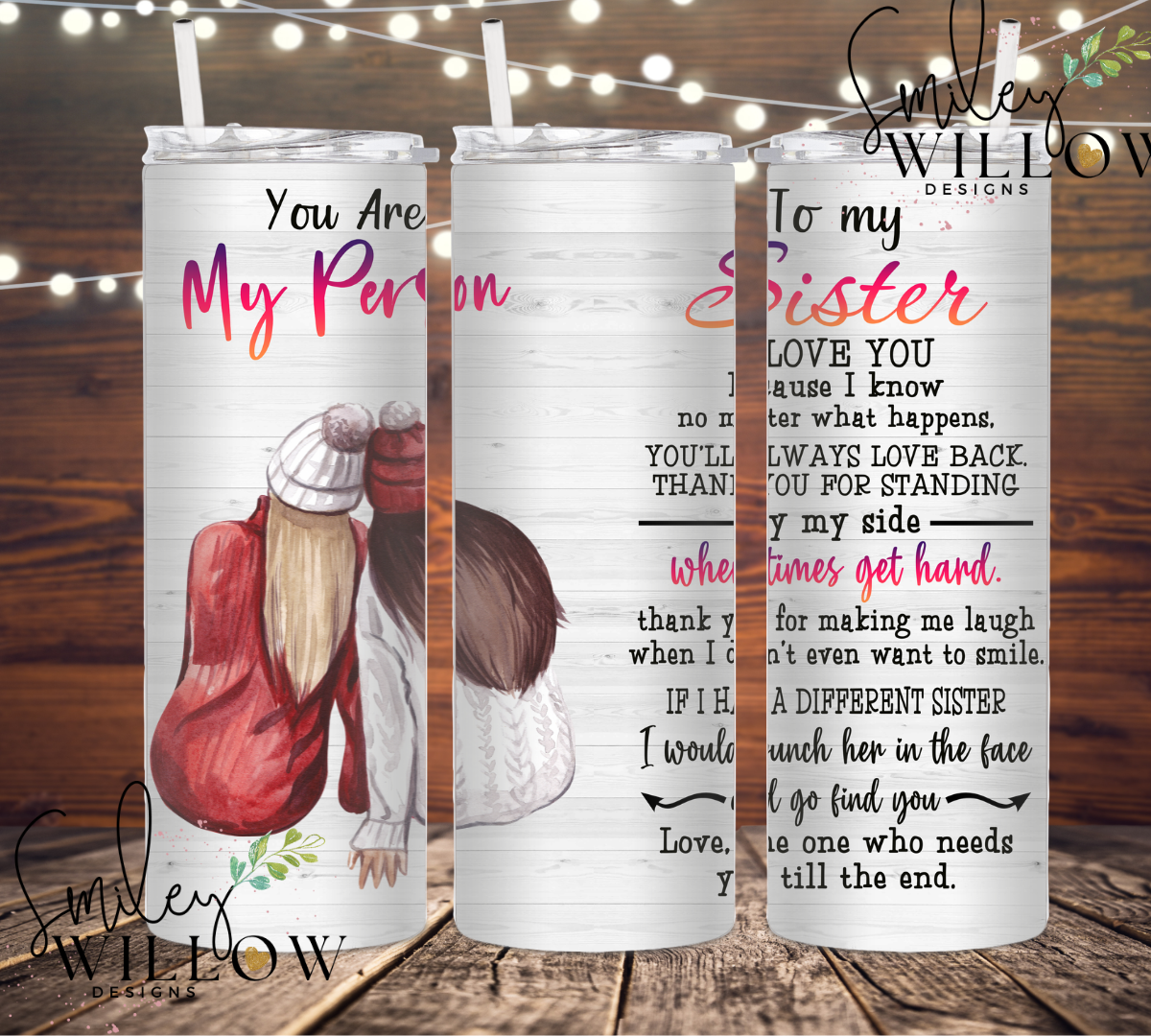 To my Sister 20oz tumbler